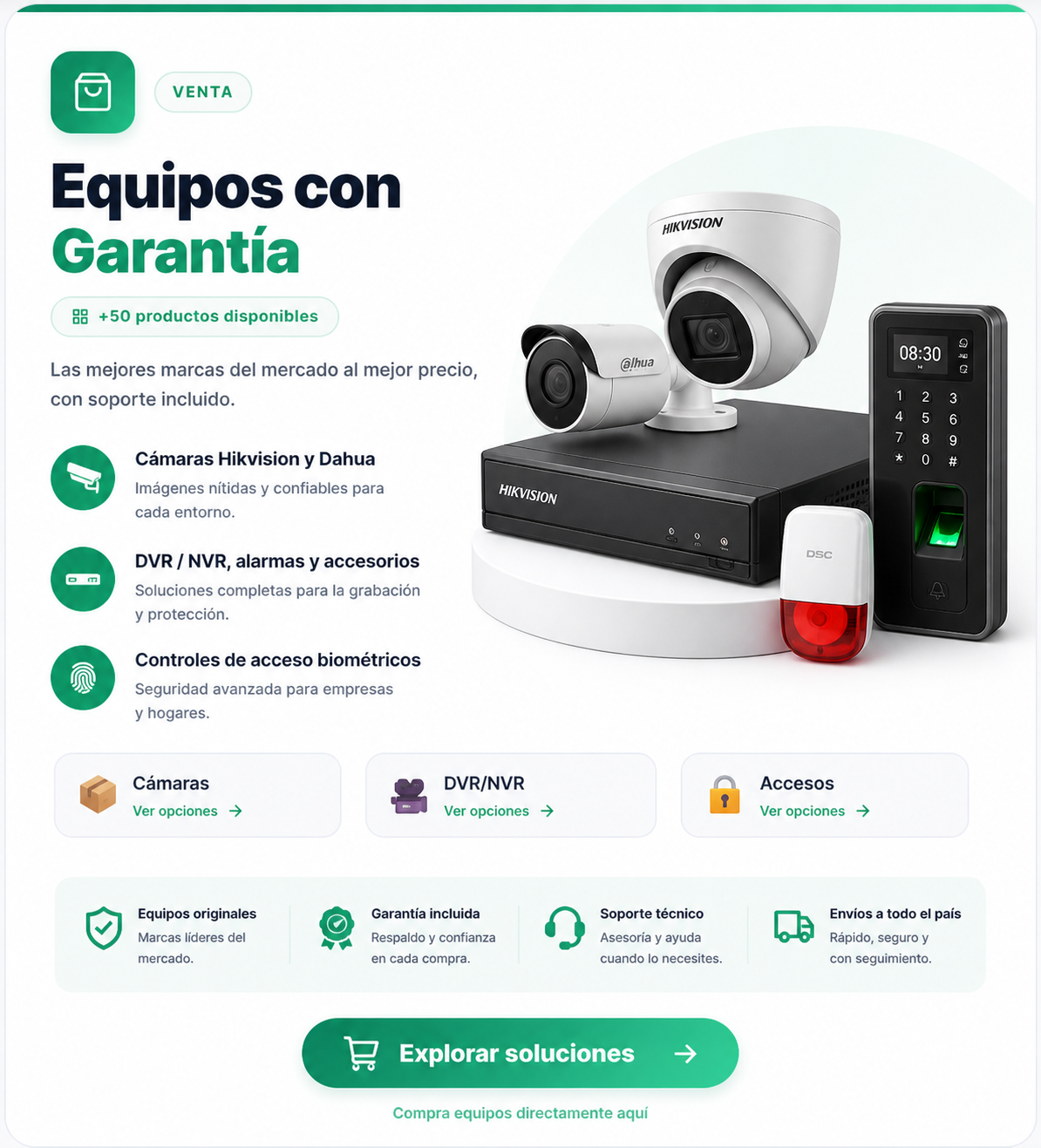 Equipos de seguridad con garantía Hikvision y Dahua